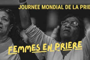 Journée Mondiale de Prière 2026